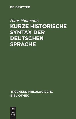 Kurze historische Syntax der deutschen Sprache