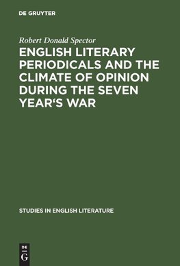 English literary periodicals and the climate of opinion during the Seven Year's War