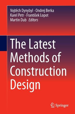 The Latest Methods of Construction Design