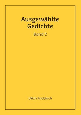 Ausgewählte Gedichte, Band 2