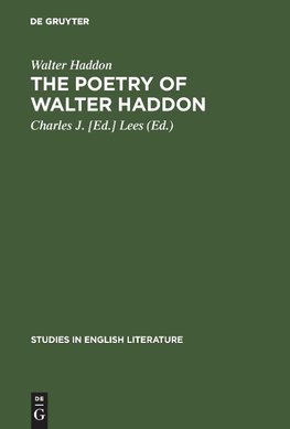 The poetry of Walter Haddon