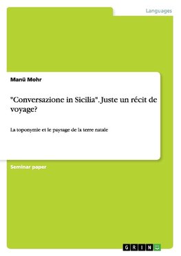 "Conversazione in Sicilia". Juste un récit de voyage?