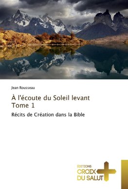 À l'écoute du Soleil levant Tome 1