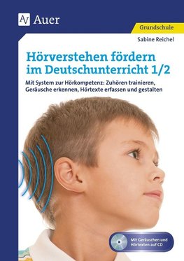 Hörverstehen fördern im Deutschunterricht 1-2