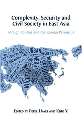 Complexity, Security and Civil Society in East Asia