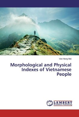 Morphological and Physical Indexes of Vietnamese People