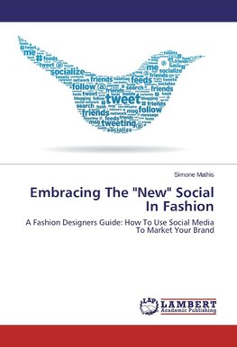 Embracing The "New" Social In Fashion