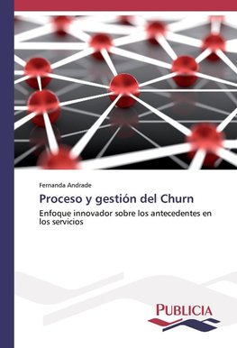 Proceso y gestión del Churn