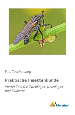 Praktische Insektenkunde