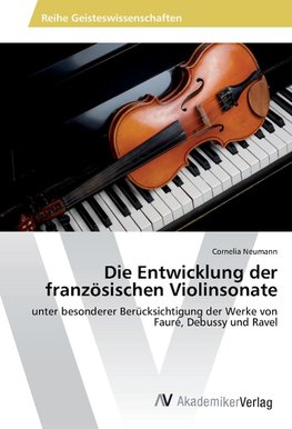 Die Entwicklung der französischen Violinsonate