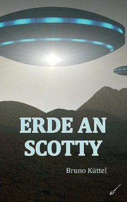 Erde an Scotty