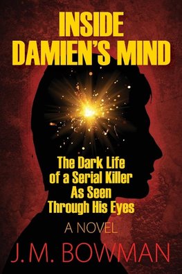 Inside Damien's Mind