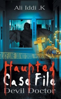 Haunted Case File