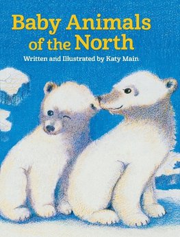 Baby Animals of the North