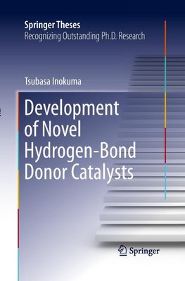 Development of Novel Hydrogen-Bond Donor Catalysts