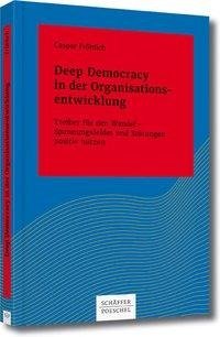 Deep Democracy in der Organisationsentwicklung