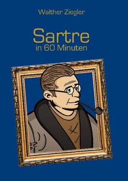 Sartre in 60 Minuten