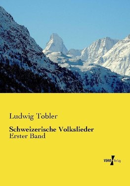 Schweizerische Volkslieder