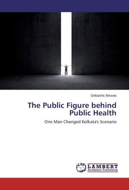 The Public Figure behind Public Health