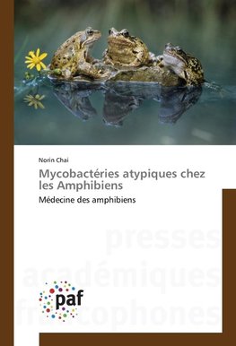 Mycobactéries atypiques chez les Amphibiens