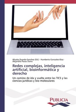 Redes complejas, inteligencia artificial, bioinformática y derecho