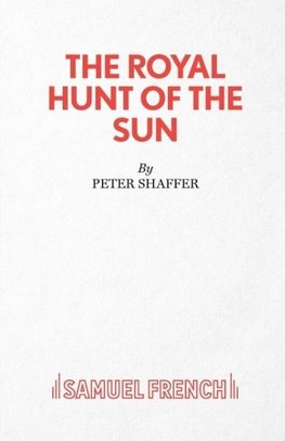 The Royal Hunt of the Sun