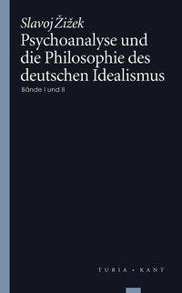 Psychoanalyse und die Philosophie des deutschen Idealismus