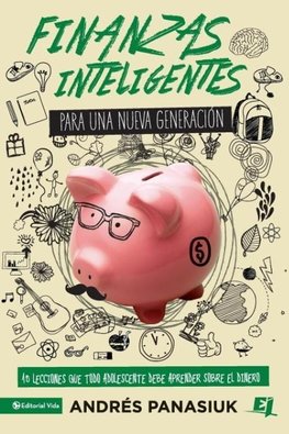 Finanzas inteligentes para una nueva generación