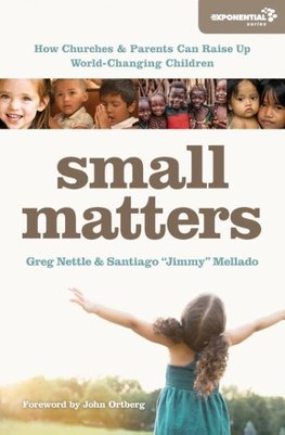 Small Matters