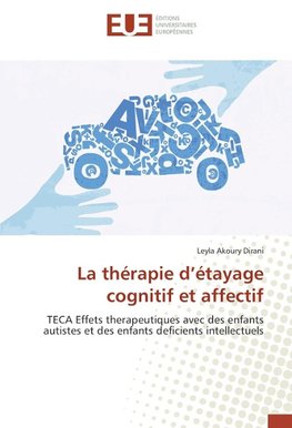 La thérapie d'étayage cognitif et affectif