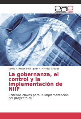 La gobernanza, el control y la implementación de NIIF