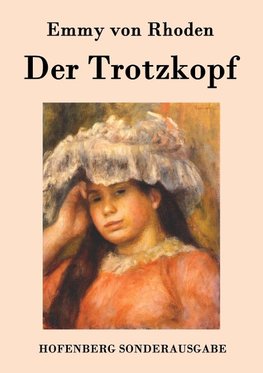 Der Trotzkopf