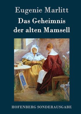 Das Geheimnis der alten Mamsell