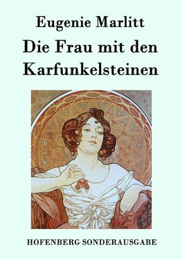 Die Frau mit den Karfunkelsteinen