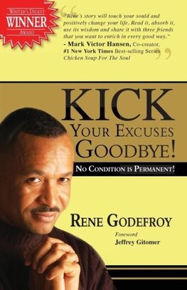 Kick Your Excuses Goodbye