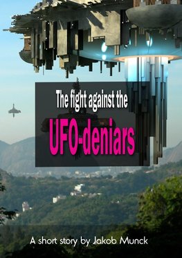 The fight against the UFO-deniers