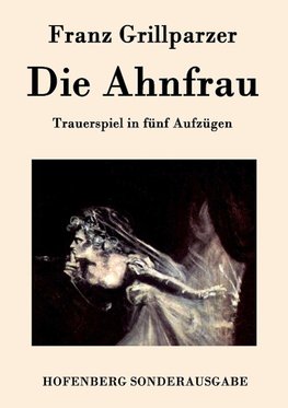 Die Ahnfrau