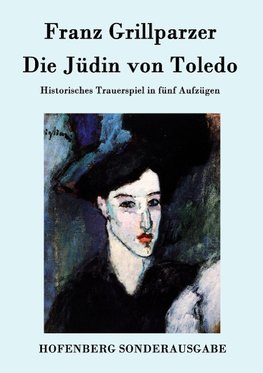 Die Jüdin von Toledo