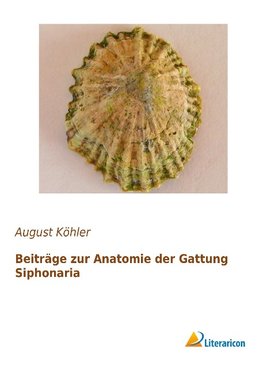 Beiträge zur Anatomie der Gattung Siphonaria