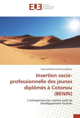 Insertion socio-professionnelle des jeunes diplômés à Cotonou (BENIN)