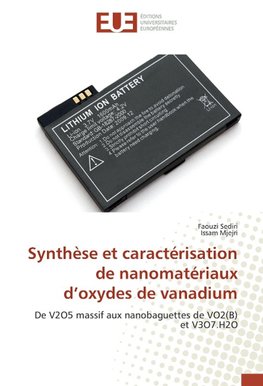 Synthèse et caractérisation de nanomatériaux d'oxydes de vanadium