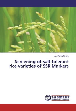 Screening of salt tolerant rice varieties of SSR Markers