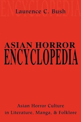 Asian Horror Encyclopedia