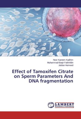 Effect of Tamoxifen Citrate on Sperm Parameters And DNA fragmentation