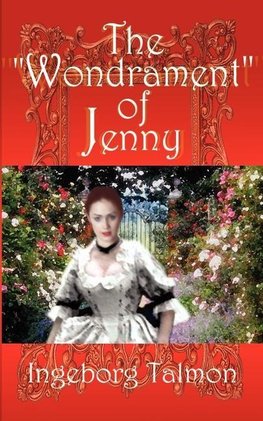 The "Wondrament" of Jenny