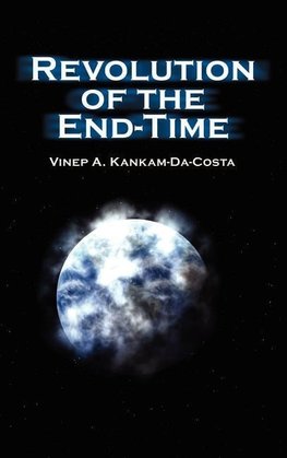 Revolution of the End-Time