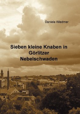 Sieben kleine Knaben in Görlitzer Nebelschwaden