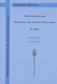 Die naturphilosophischen Schulen und das Vaisesika-System / Das System der Jaina / Der Materialismus