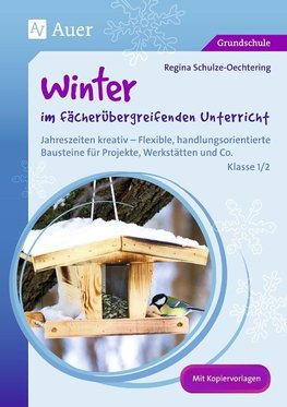 Winter im fächerübergreifenden Unterricht 1-2