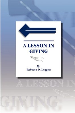 A Lesson in Giving